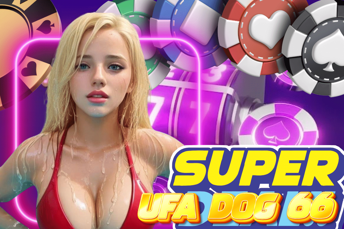 ufa dog 66 เล่นผ่านมือถือ รองรับทุกระบบ